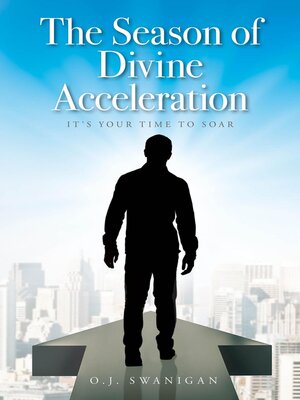 cover image of The Season of Divine Acceleration